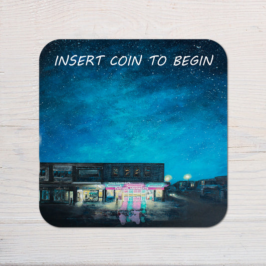 Insert Coin to Begin Coaster