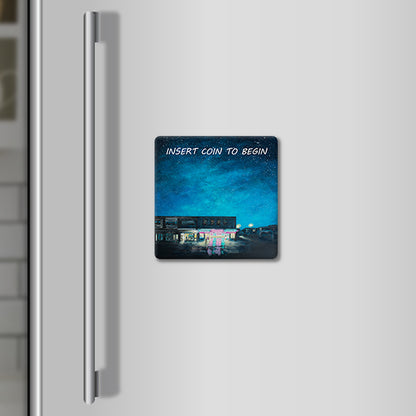 Insert Coin to Begin Magnet