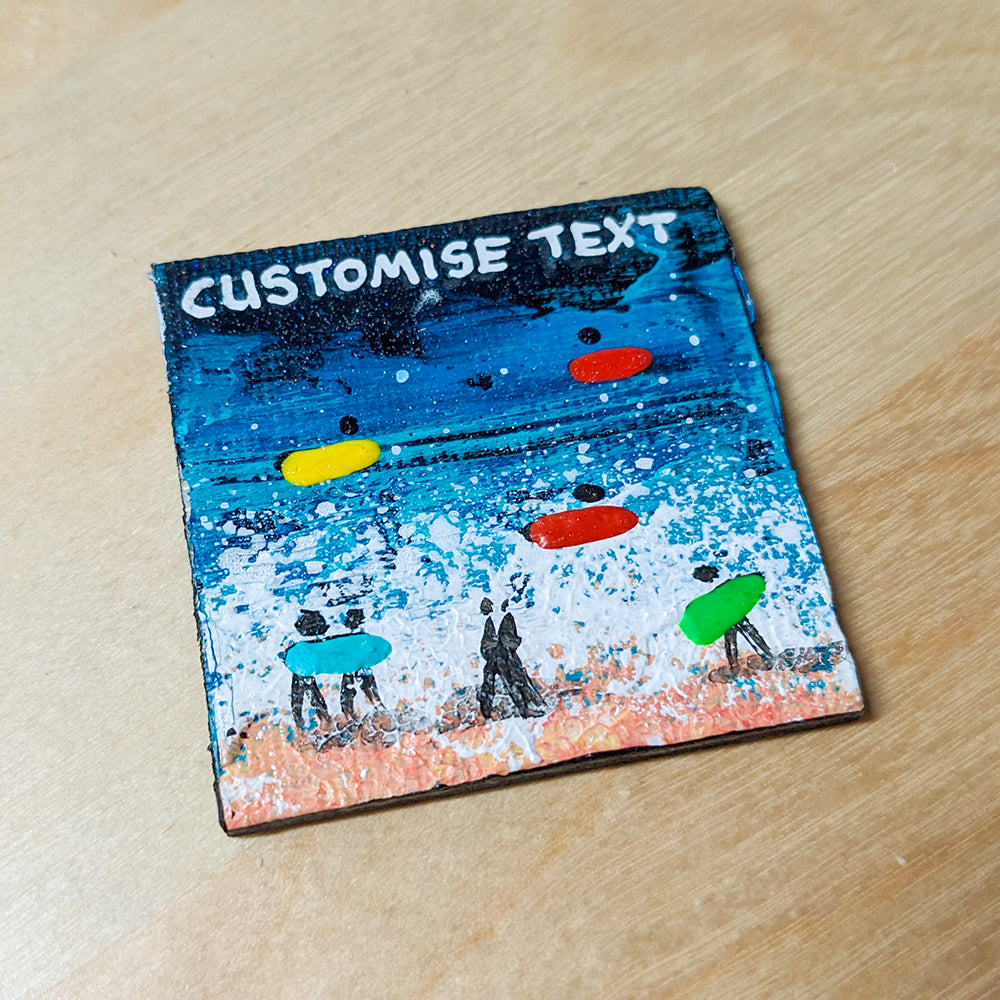 Hand Painted Fridge Magnet - Surfers Blue - Customise Text